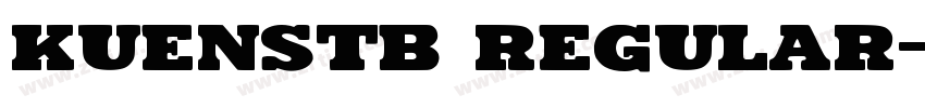KUENSTB Regular字体转换